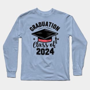 Graduation 2024  class of Long Sleeve T-Shirt